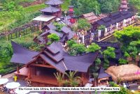 Berkeliling dunia dalam sehari di The Great Asia Africa dengan view dan wahana menarik